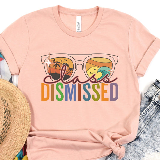 Sunglasses Class Dismissed, Summer Last Day Of School Teacher T-Shirt, Rainbow Teacher Team Shirt