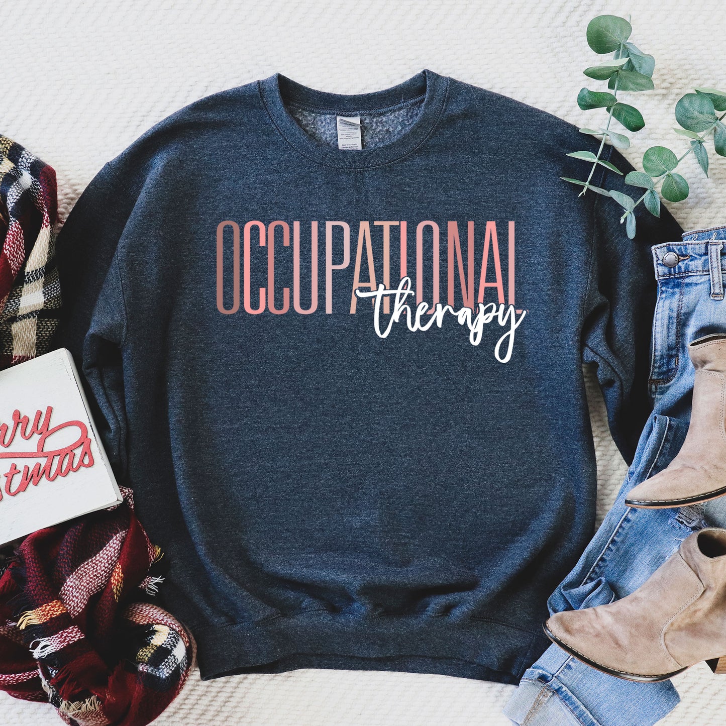 Occupational Therapy Sweatshirt, OT Mom Sweater, OTA School Gift Occupational Therapist Assistant, Pediatric Therapy OT Undergrad Graduation