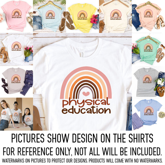 Physical Education Shirt, PE Teacher Boho Rainbow P.E. Shirt, Physical Education School Gift, Physical Education Teacher First Day Of School