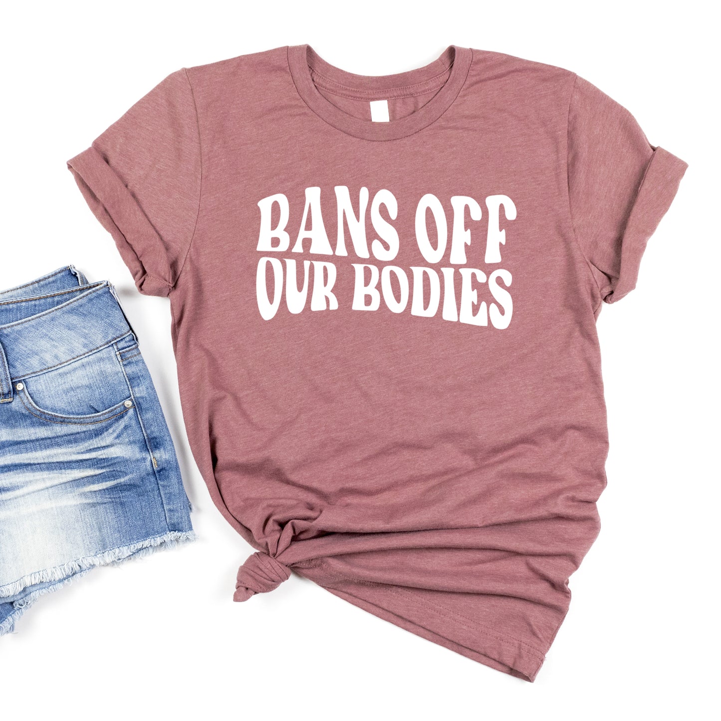 Bans Off Our Bodies Shirt, My Body My Choice T-Shirt, Pro Choice Shirt, Womens Rights Protest Shirt, Womens Rights March Feminist Roe V Wade