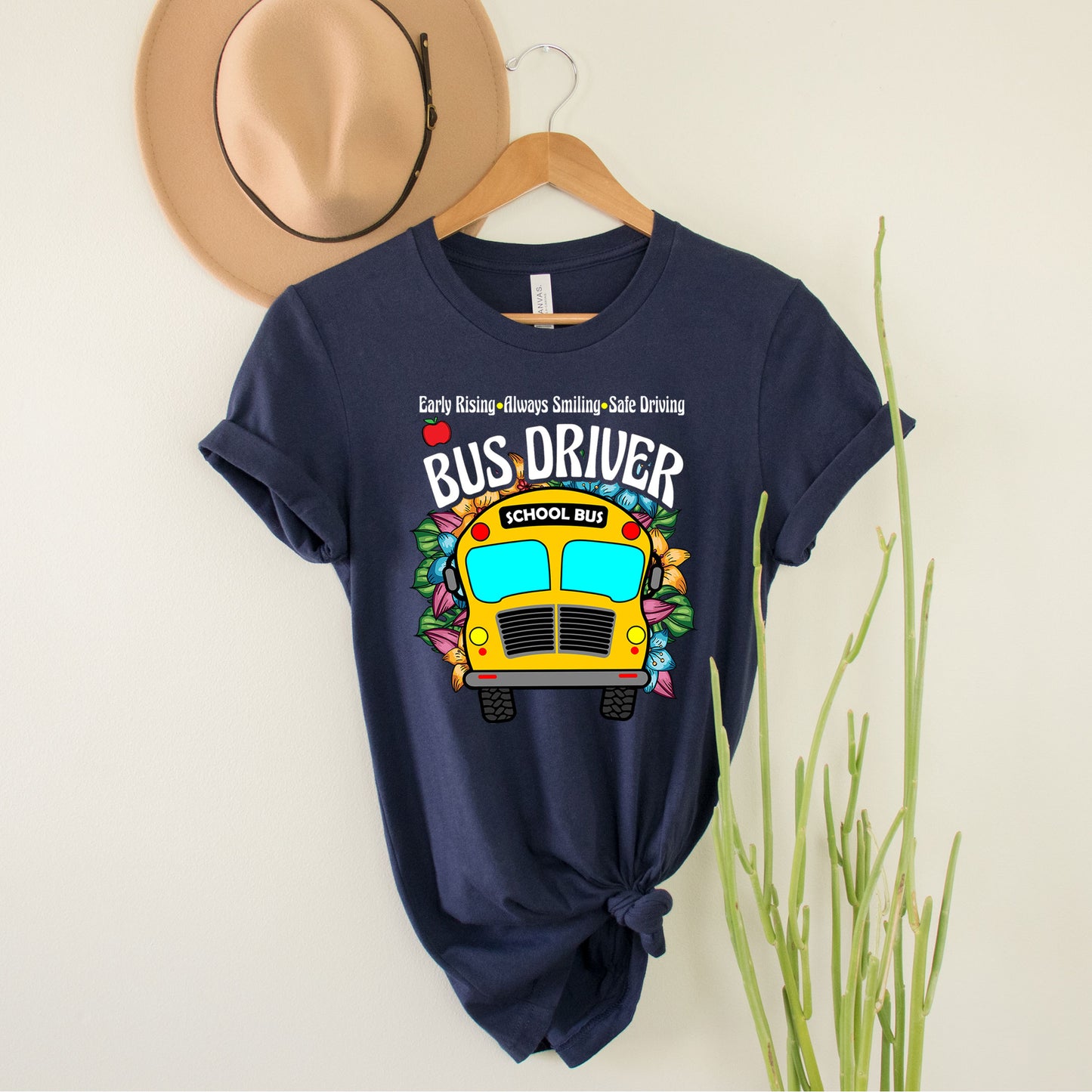 School Bus Driver Shirts For Bus Drivers Appreciation Early Rising Always Smiling Safe Driving T-Shirt Thank You Favorite Bus Driver Gift