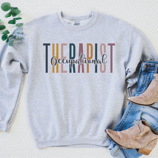 Occupational Therapist Sweatshirt, OT Mom Sweater, OTA School Gift Occupational Therapy Assistant, Pediatric Therapy OT Undergrad Graduation