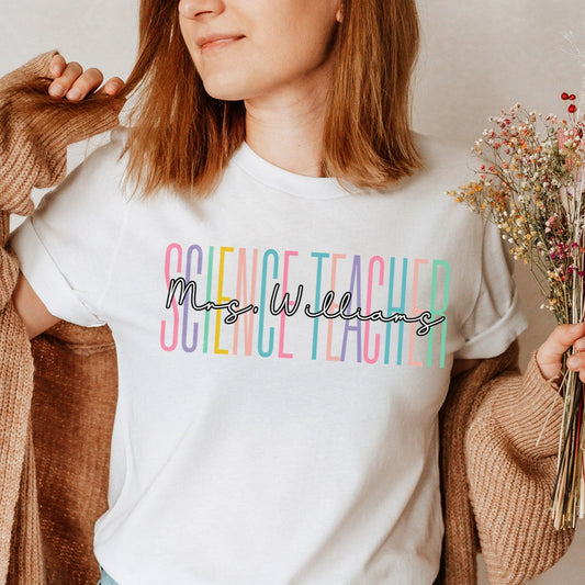 Custom Names Science Teacher Shirt Personalize Name STEM Teacher Gift Private Math Tutor Teaching Assistant Team Birthday Tee Sweatshirt Tee