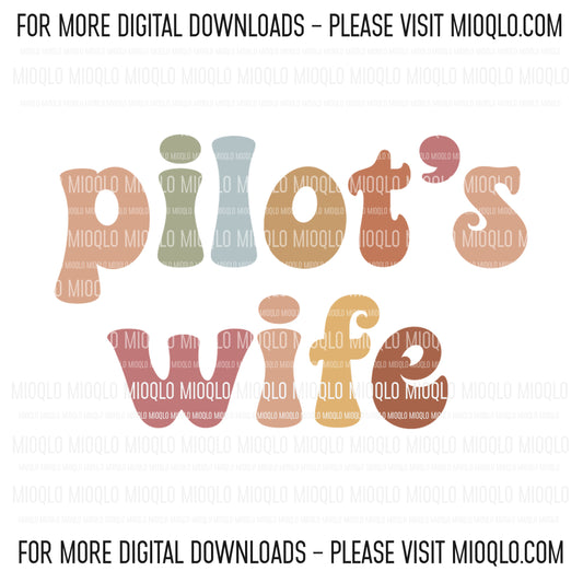Pilot's Wife, Boho Funny Sayings Sublimation PNG Digital Downloads