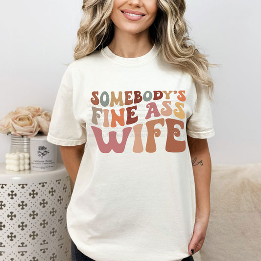 Somebody's Fine Ass Wife, Boho Funny Sayings Sublimation PNG Digital Downloads