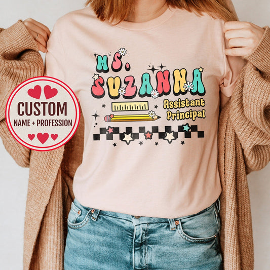Custom Name Assistant Principal Shirt Personalize 3rd Grade Level Elementary Fourth Fifth Sixth 2nd Grade Teacher Gift For Preschool 4K Team