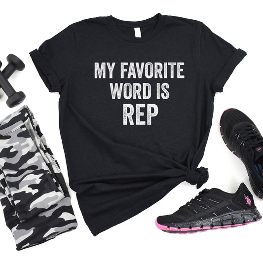 My Favorite Word Is Rep, Funny Sayings Sublimation PNG Digital Downloads