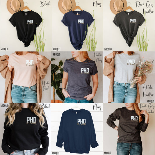 Custom Name PHD Shirt Personalized Doctor of Philosophy Grad Gift Pocket Design Tee Not That Kind Of Doctor Tee Student Graduation Sweater