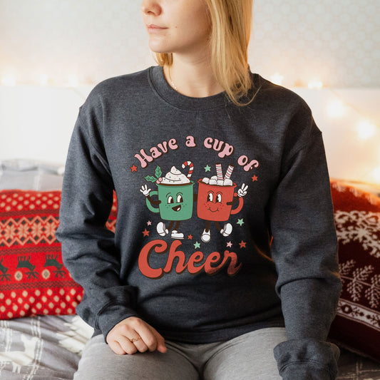 Have A Cup Of Cheer Christmas Shirt