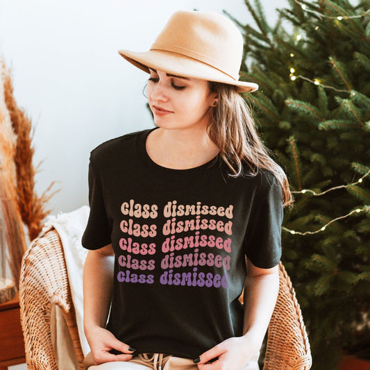 Class Dismissed Shirt, Wavy Last Day Of School Teacher T-Shirt