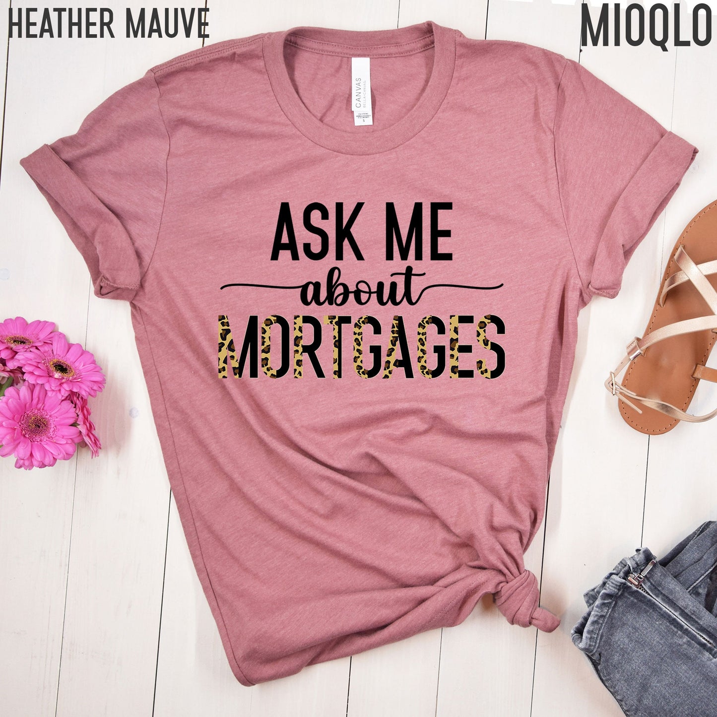 Real Estate Shirt, Realtor Shirt, Ask Me About Mortgages, Mortgage Tee, Loan Officer, Unisex, Simple, Minimalist, Real Estate Closing Gifts