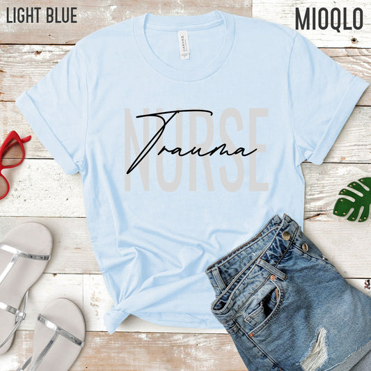 Nurse Trauma Shirt, Nurse Trauma Sweater, Nurse Trauma Undergraduate, Trauma Nurse Sweatshirt, Nurse Graduation Trauma Gift, Registered ER