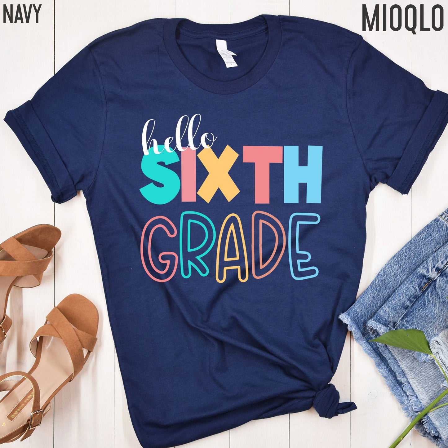 Hello Sixth Grade, 6th Grade Level Teacher Shirt, Elementary First Day of School Tee, Squad Tribe Crew, Teacher Team Spirit, Back to School