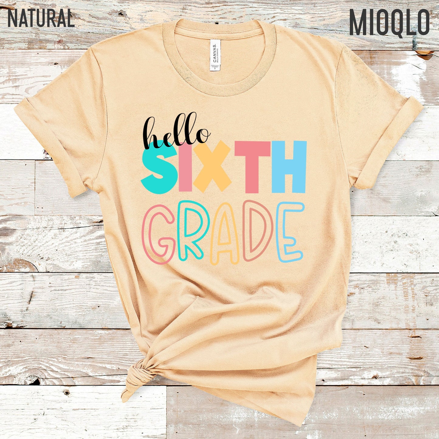 Hello Sixth Grade, 6th Grade Level Teacher Shirt, Elementary First Day of School Tee, Squad Tribe Crew, Teacher Team Spirit, Back to School