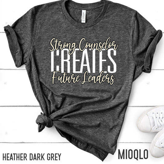 Strong Counselor Shirt, Gift For Teacher, Counselor Tank, Admin Advisor, Gift For School Counselor, Teaching Top, Back To School Shirt Women