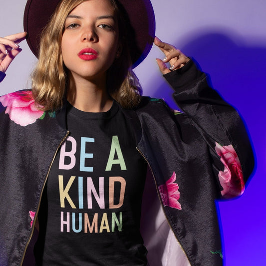 Be A Kind Human Summer T-Shirt, Inspirational Shirt, Be Kind Shirt, Happy Shirt, Best Friend Gift, Summer Vibes, Human Kind, Rainbow Shirt
