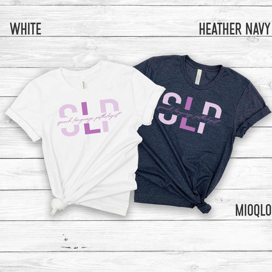 Speech Language Pathologist Shirt, Speech Therapy Tee, Speech Language Pathologist Gift Pink Speech Pathology SLPA Therapist, SLP Gift Shirt