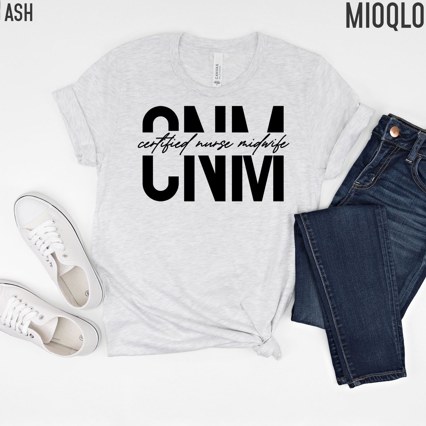 CNM, Certified Nurse Midwife Shirt, Nurse Life Shirt, Nursing School Tee, Labor And Delivery Nurse, Appreciation RN Tee, Children Nurse Tee