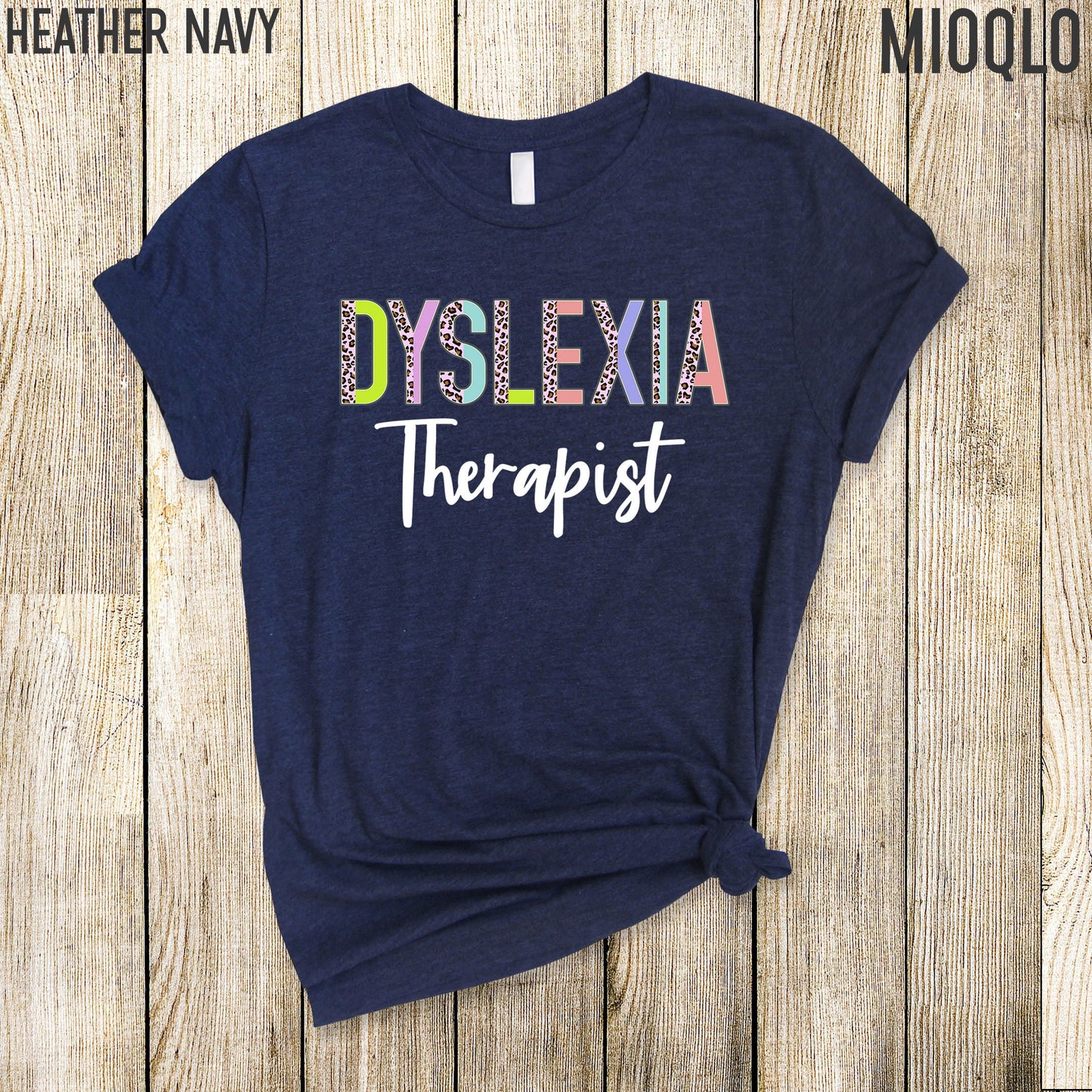Dyslexia Therapist Gift, Dyslexia, Dyslexia Teacher Dyslexia Therapy T-Shirt, Mom Support Dyslexic Tee, Dyslexia Awareness Child
