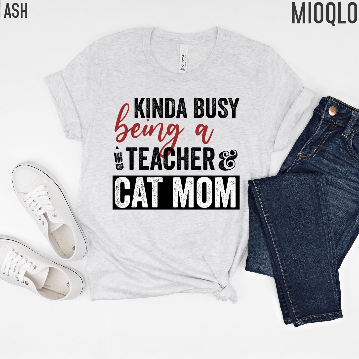 Kinda Busy Being A Teacher And Cat Mom Shirt, Teacher Tee, Teacher With A Cat Lover Tee, Animal Lover, Kind of, Funny Teacher Appreciation