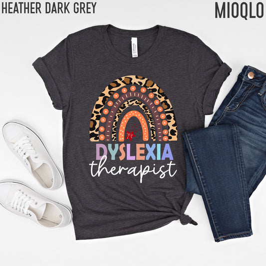 Dyslexia, Dyslexia Shirt, Dyslexia Therapist Shirt, Dyslexia Therapy Shirt, Mom Support Dyslexic, Dyslexia Awareness, Dyslexia Teacher Gift