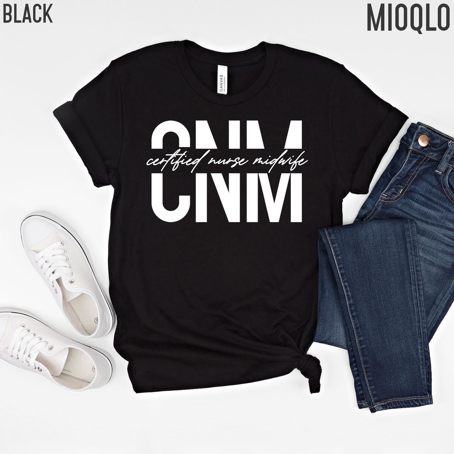 CNM, Certified Nurse Midwife Shirt, Nurse Life Shirt, Nursing School Tee, Labor And Delivery Nurse, Appreciation RN Tee, Children Nurse Tee