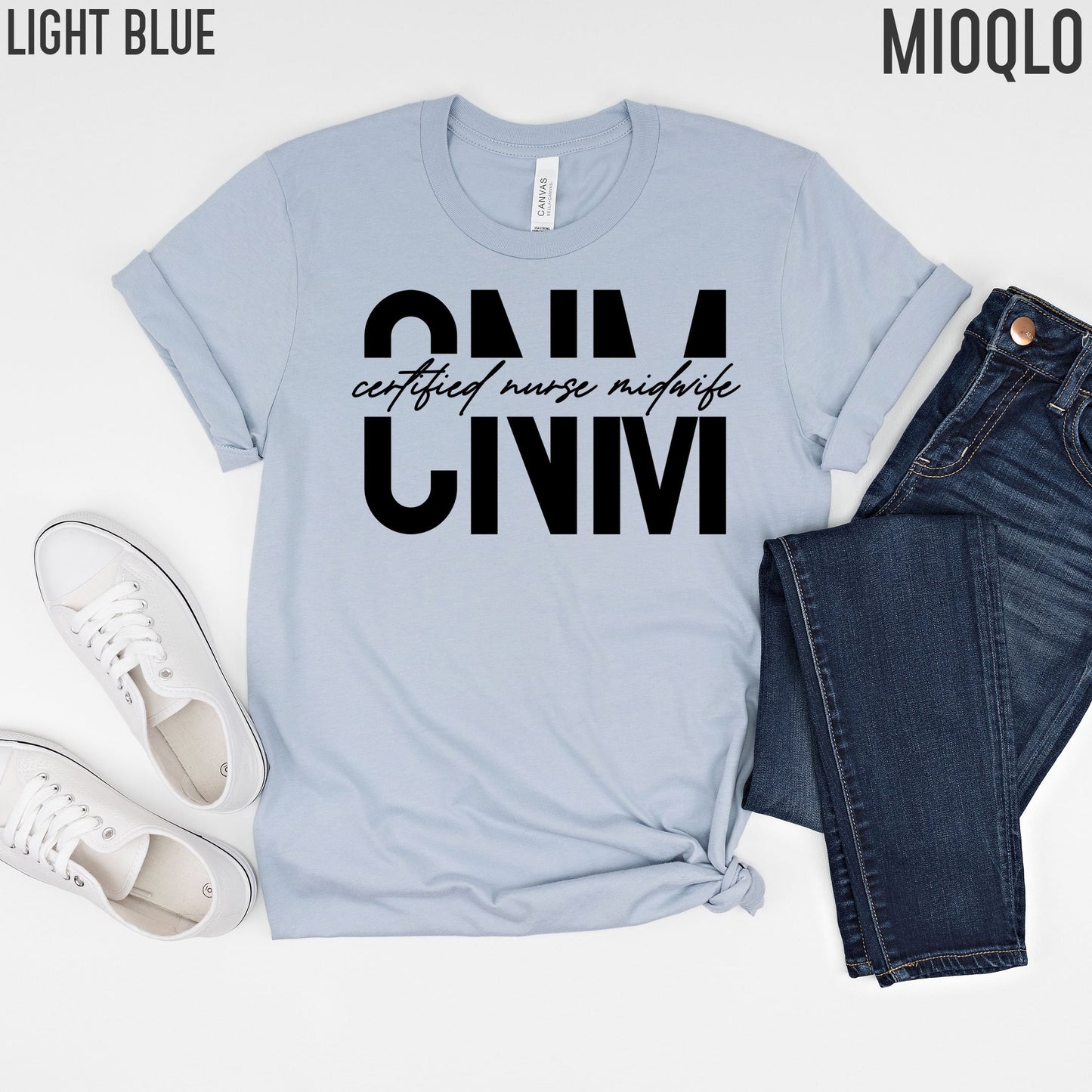 CNM, Certified Nurse Midwife Shirt, Nurse Life Shirt, Nursing School Tee, Labor And Delivery Nurse, Appreciation RN Tee, Children Nurse Tee