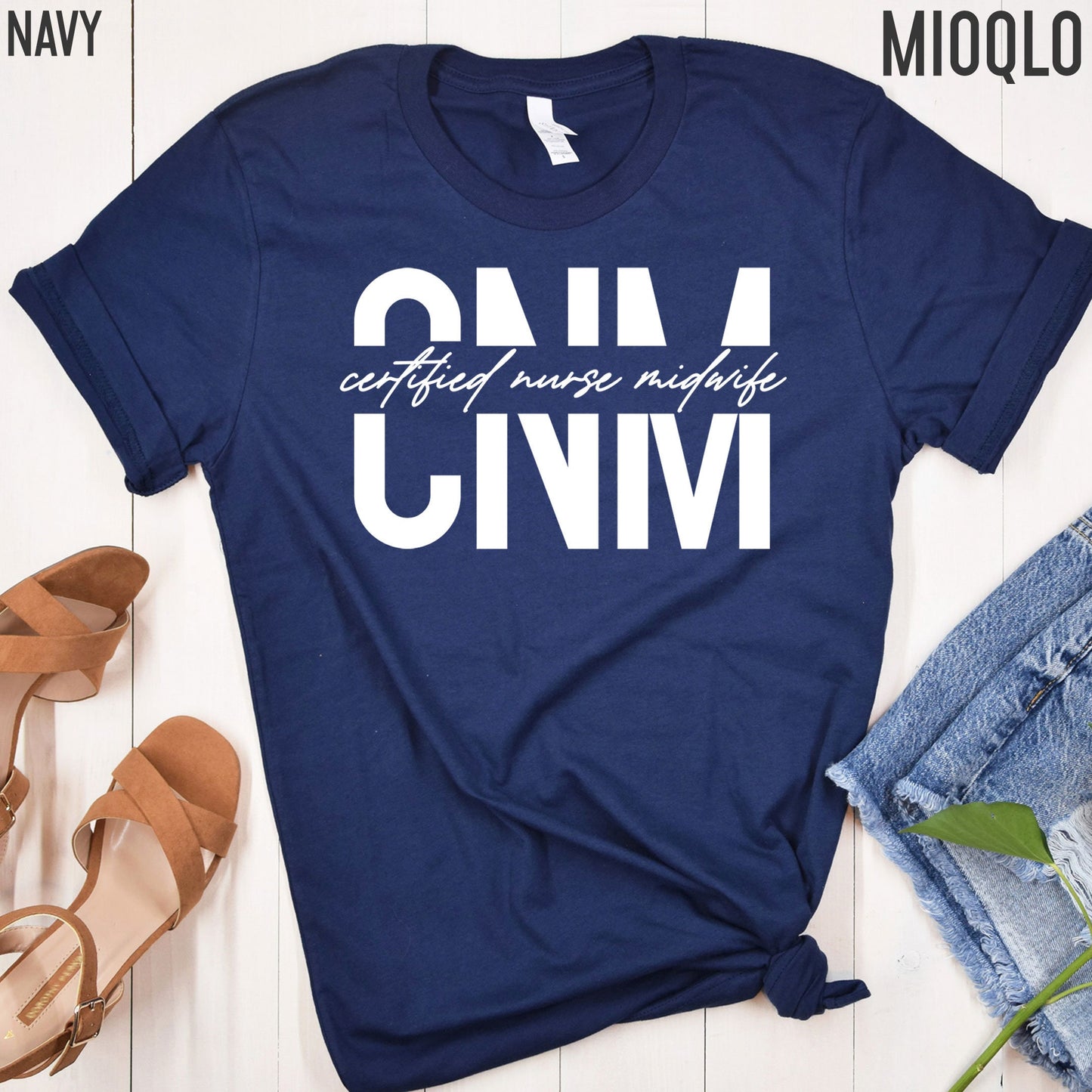 CNM, Certified Nurse Midwife Shirt, Nurse Life Shirt, Nursing School Tee, Labor And Delivery Nurse, Appreciation RN Tee, Children Nurse Tee