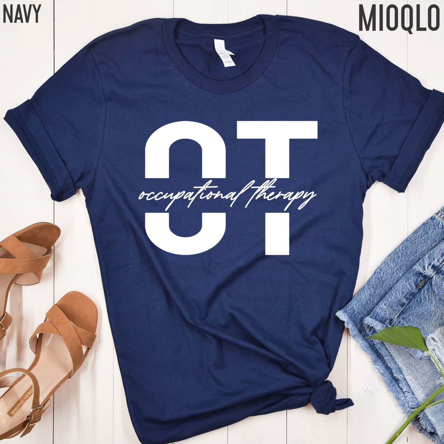 OT Shirt, Occupational Therapy Shirt, Occupational Therapy Assistant, Therapist, Occupational Therapy, OTA Shirt, Occupational Therapy Gifts