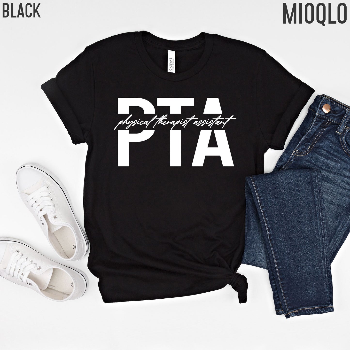 PTA Shirt, Physical Therapy Assistant Shirt Tee, PTA Gifts, Physical Therapist Assistant Shirt, Physical Therapy Shirt, Pediatric PT Shirt