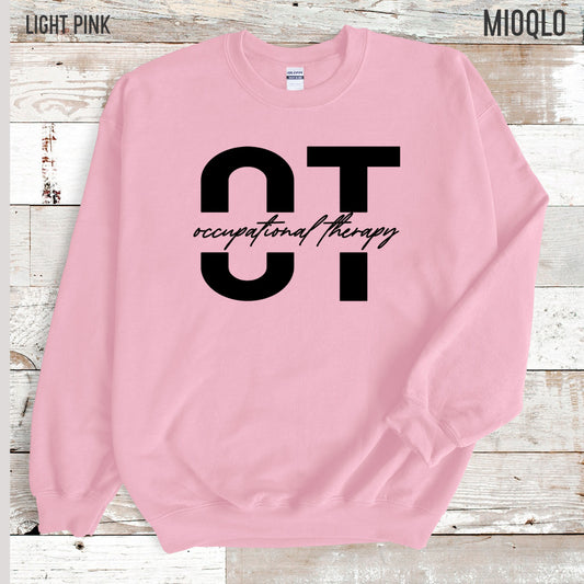 Occupational Therapy Sweatshirt, Ota Sweater, Occupational Therapist Crewneck, OT Grad Gift for Occupational Therapist, PEDS OT Gifts Shirt