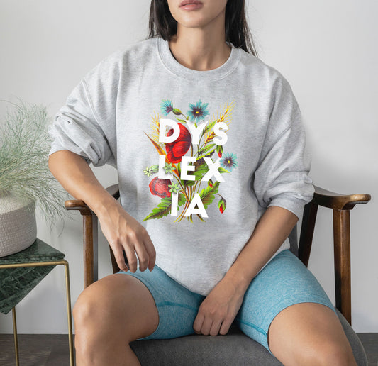 Dyslexia Flower Shirt, Dyslexic Mom Mama Family, Specials Sweatshirt, Dyslexia Autism Awareness Month, Reading Dyslectic Crewneck Sweater