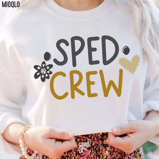 Sped Crew Sweatshirt, Special Education Teacher, Sped Teacher Sweater, Special Education, Sped Squad, Special Education Gifts, Sped Team Tee
