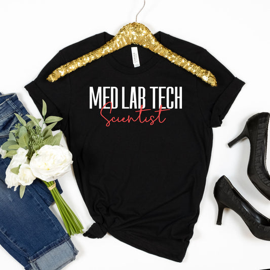 Med Tech Lab Scientist Shirt, Laboratory Technician Life, Chemist Biologist Gifts, ER Scientist Tee, Rad Tech Week Tshirt