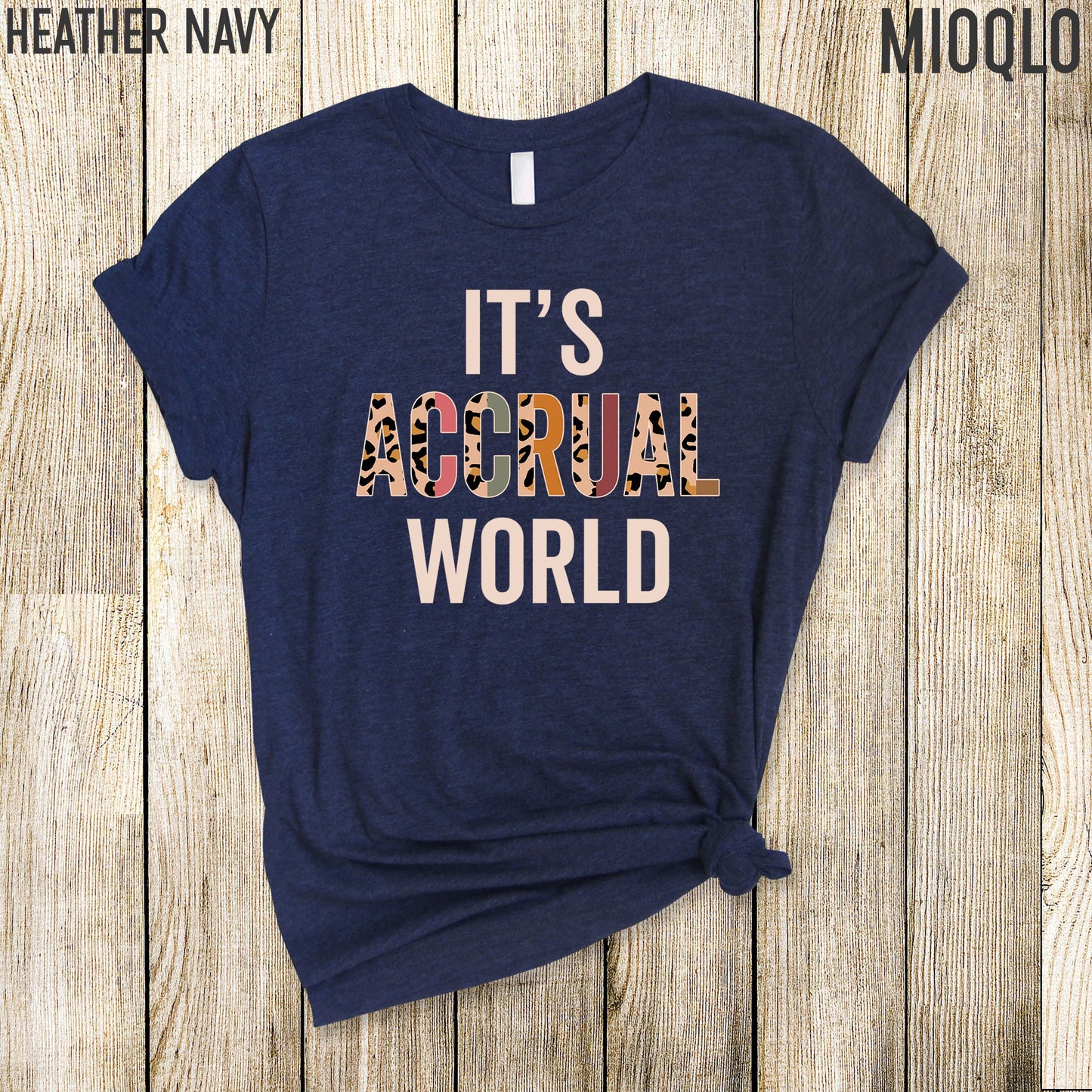 It's Accrual World Shirt, Funny CPA Accounting Tee Design, Tax Advisor Gift Idea, Funny Accountant Jokes Gift, Accounting Saying Tax Season