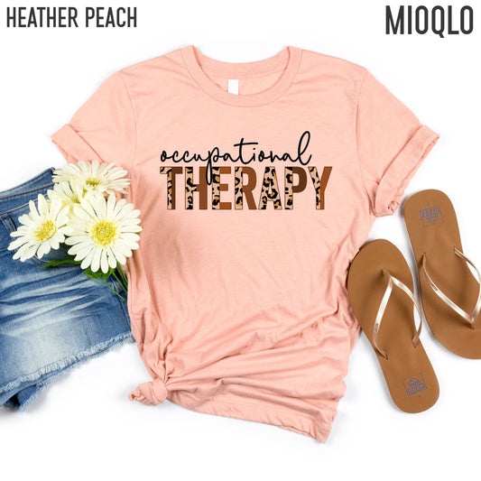 Occupational Therapy Shirt, OT Birthday Gift, Occupational Therapist Tee, Play Therapy Shirt, Special Education Teacher, SPED Team Leopard