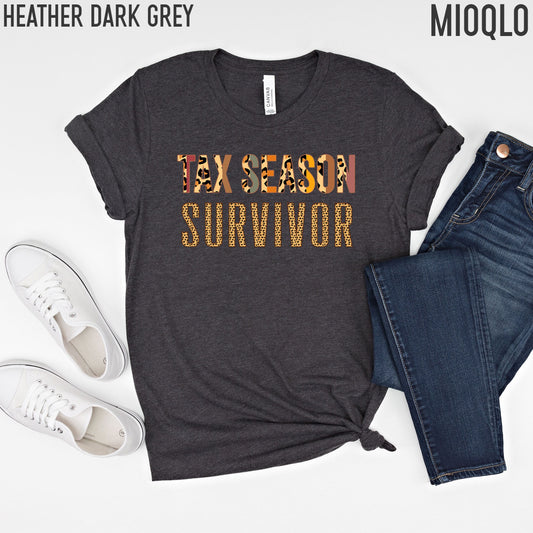 Tax Season Survivor, Tax Preparer Shirt, CPA Firm Office Funny CPA Accounting Tee Design, Tax Advisor Gift Idea, Funny Accountant Jokes Gift