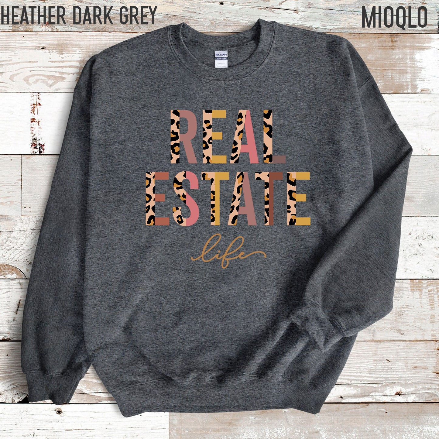 Real Estate Life Sweatshirt, Valentines Day Gift Real Estate Sweater, Leopard Print Realtor Sweatshirt Real Estate Agent Closing Thanks Gift