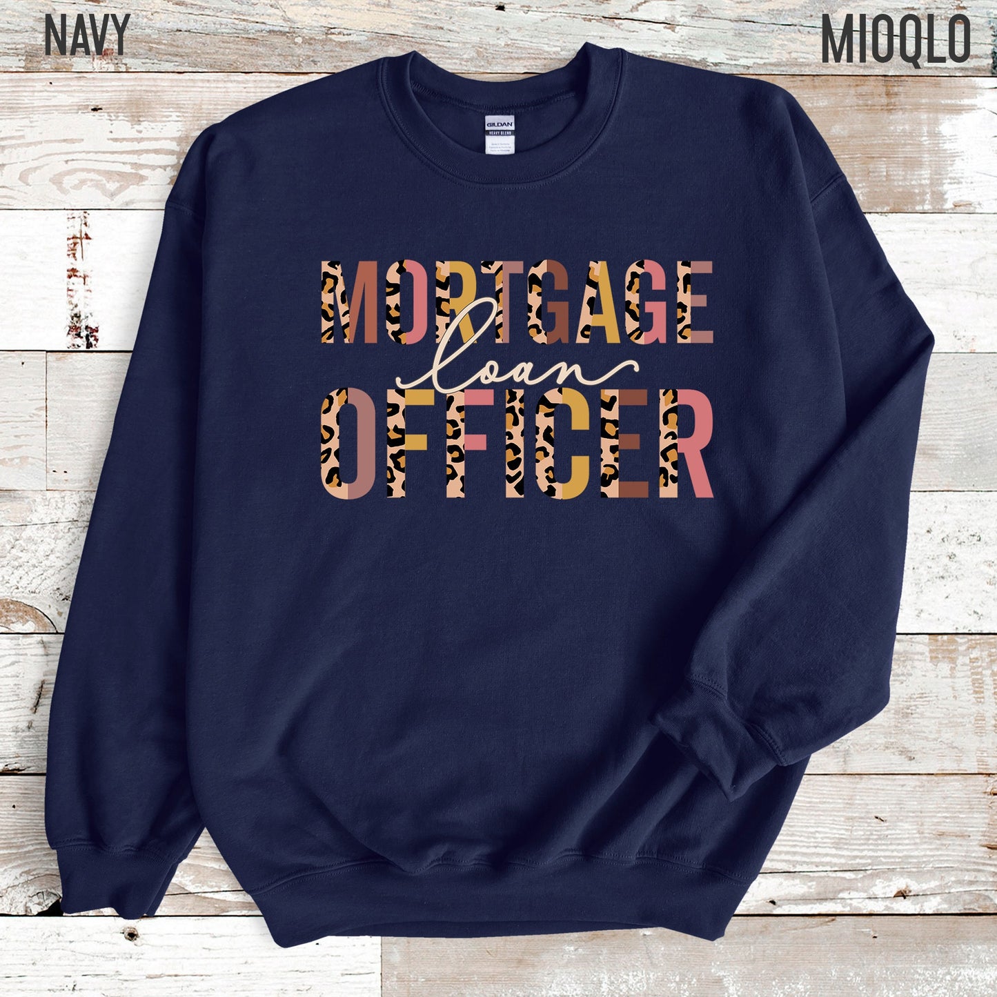 Mortgage Loan Officer Sweatshirt, Real Estate Sweater Gift, Leopard Print Realtor Listing Home Rental Leasing Housing Mortgages Closing Gift