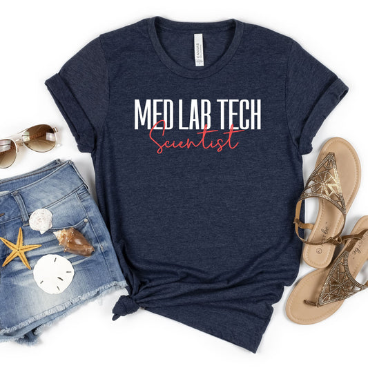 Med Tech Lab Scientist Shirt, Laboratory Technician Life, Chemist Biologist Gifts, ER Scientist Tee, Rad Tech Week Tshirt