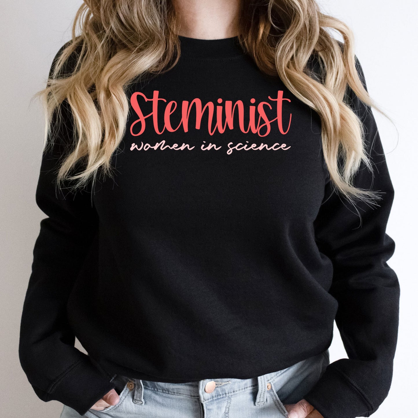 Steminist Sweatshirt, Gift for Women in Science, Stem Woman Sweater, Stem Student Gift, Science Crewneck, Technology, Engineering Sweater