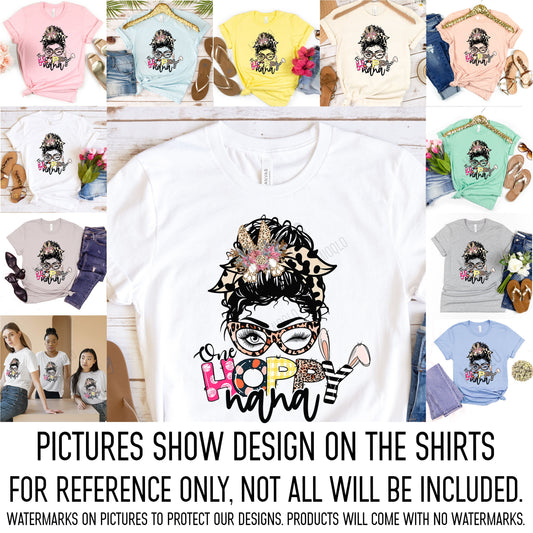 One Hoppy Nana Shirt, Leopard Messy Bun Easter Shirt, Nana Bunny Ear Shirt, Nana Easter Gifts, Easter Bunny Grandma Gift For Mom Hip Hop Tee