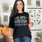 I Love Y'All Class Dismissed Shirt, Last Day Of School Teacher T-Shirt