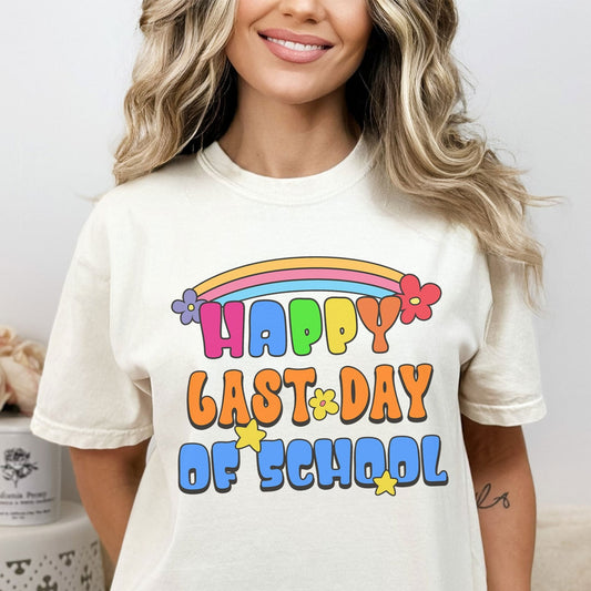 Happy Last Day Of School Teacher T-Shirt, Rainbow Teacher Team Shirt