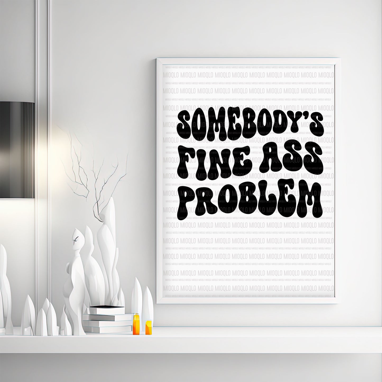 Somebody's Fine Ass Problem, Boho Funny Sayings Sublimation PNG Digital Downloads