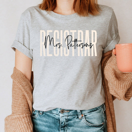 Custom Registrar Shirt, Personalized Official Records Register Tee, Student Records Name Scheduling Academic Class Registerer Birthday Gift