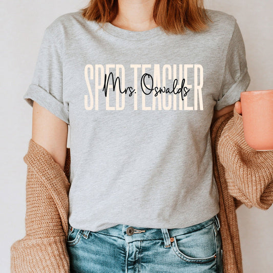 Custom SPED Teacher Shirt, Personalized Name School Special Education Tee Subs Dyslexia Reading Teacher Special Ed Class Co-Worker Birthday