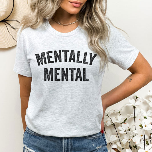 Mentally Mental, Funny Sayings Sublimation PNG Digital Downloads