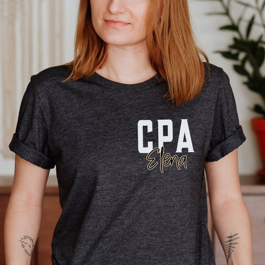 Custom Name CPA Shirt Personalized Certified Public Accountant Grad Gift Pocket Design Tee Accounting Degree Student Tee School Sweater Name