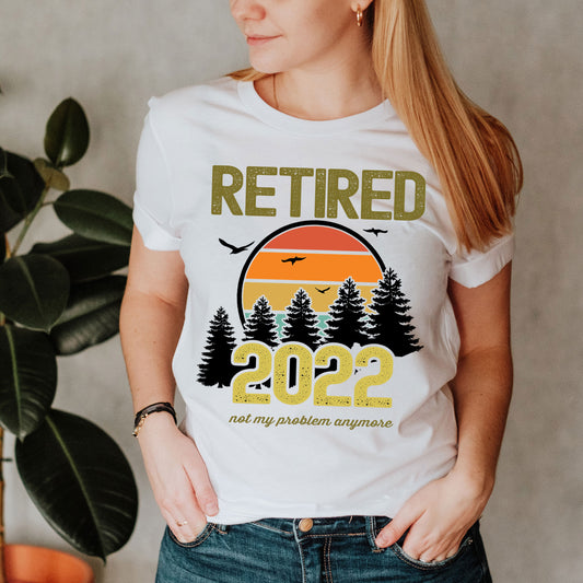 Retired 2022 Retro Sunset Not My Problem Anymore Vacation Shirt, Retired USA 2022 T-Shirt Retirement Party Gift, Funny Retiring Vacay Gift
